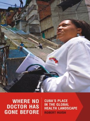cover image of Where No Doctor Has Gone Before